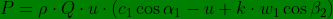 \bg_green P=\rho\cdot Q\cdot u\cdot (c_1\cos\alpha_1-u+k\cdot w_1\cos\beta_2)